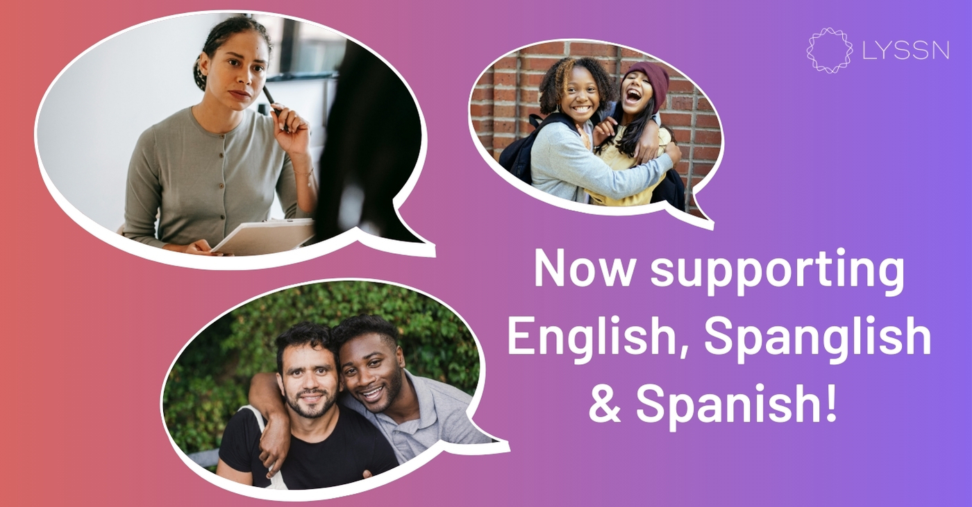 Lyssn supporting english, spanglish, and spanish